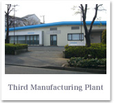 Third Manufacturing Plant
